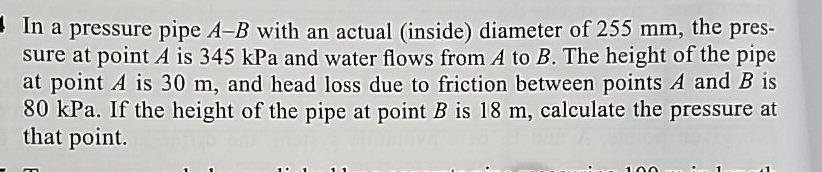 In a pressure pipe A - B with an actual ( inside
