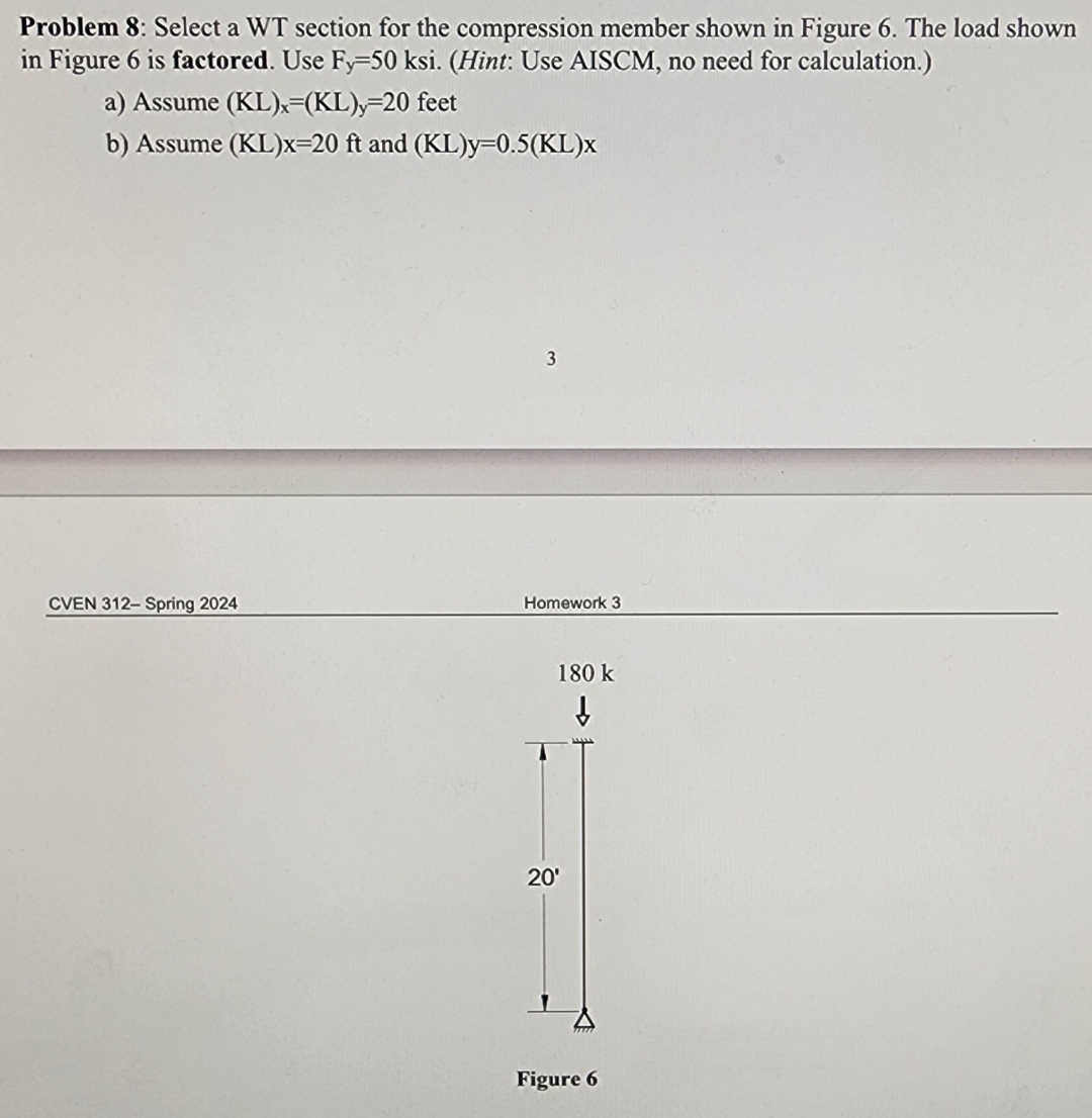 Problem 8 : Select a WT section for the