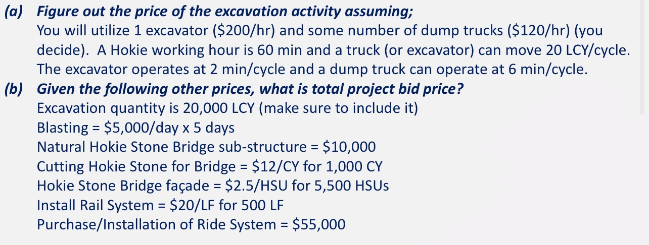 ( a ) Figure out the price of the excavation