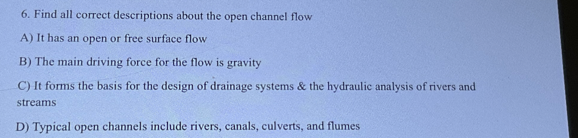 Find all correct descriptions about the open