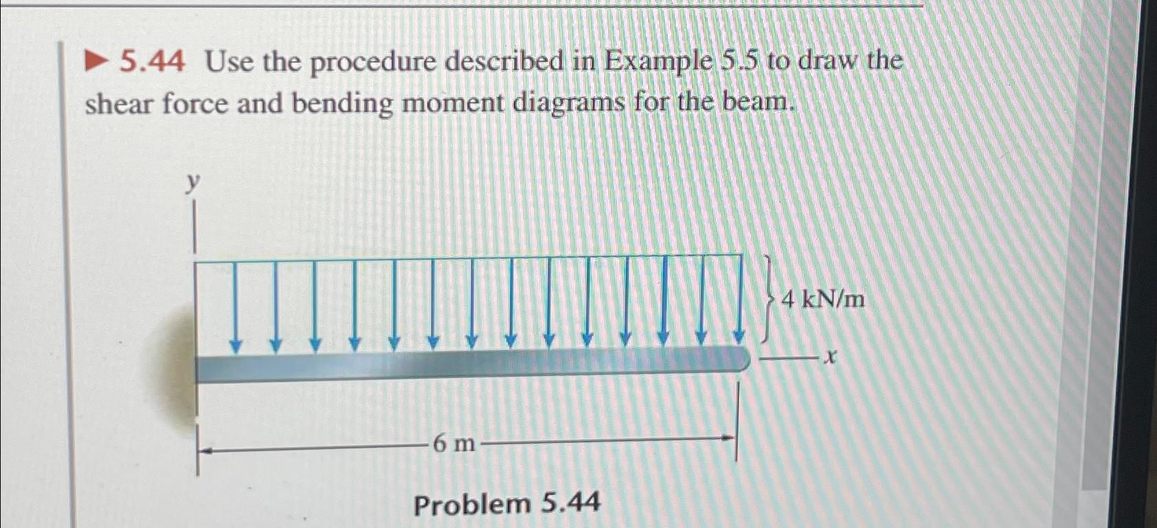 5 . 4 4 Use the procedure described in Example 5