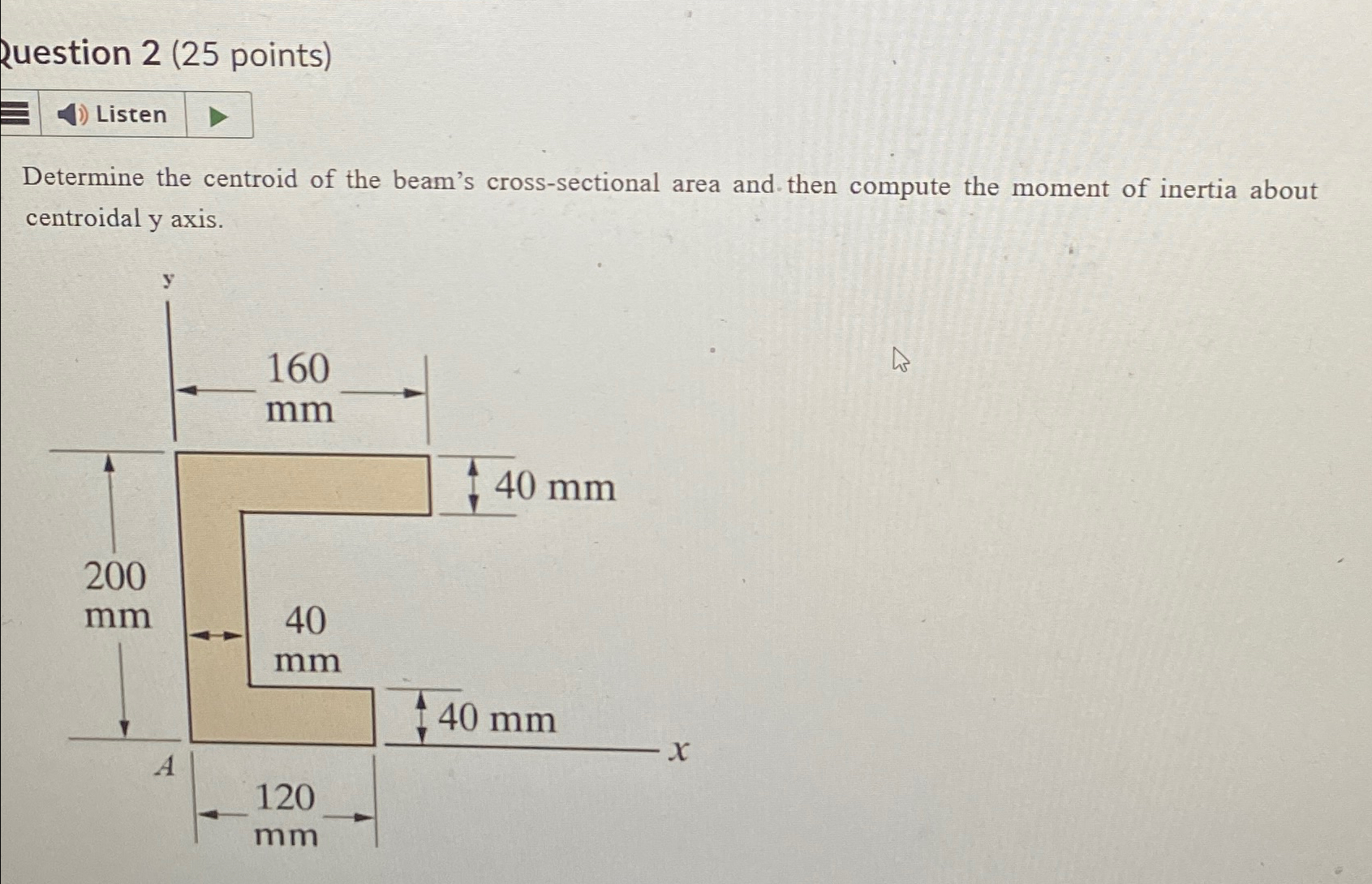 Ruestion 2 ( 2 5 points ) Listen Determine the