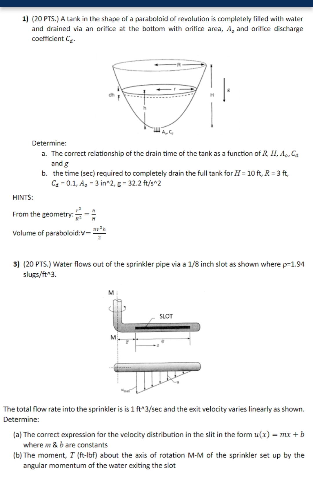 ( 2 0 PTS . ) A tank in the shape of a paraboloid