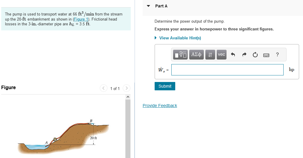 The pump is used to transport water at 6 6 f t 3