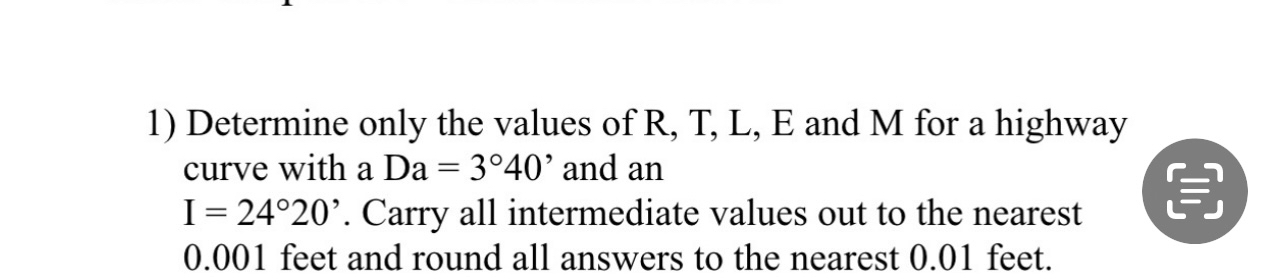 Determine only the values of R , T , L , E and M