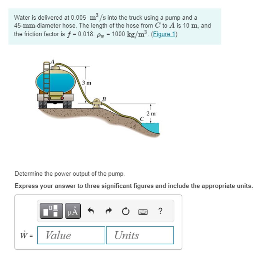 Water is delivered at 0 . 0 0 5 m 3 s into the