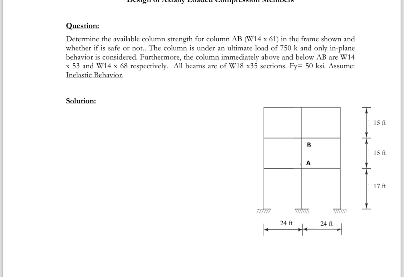Question: Determine the available column strength