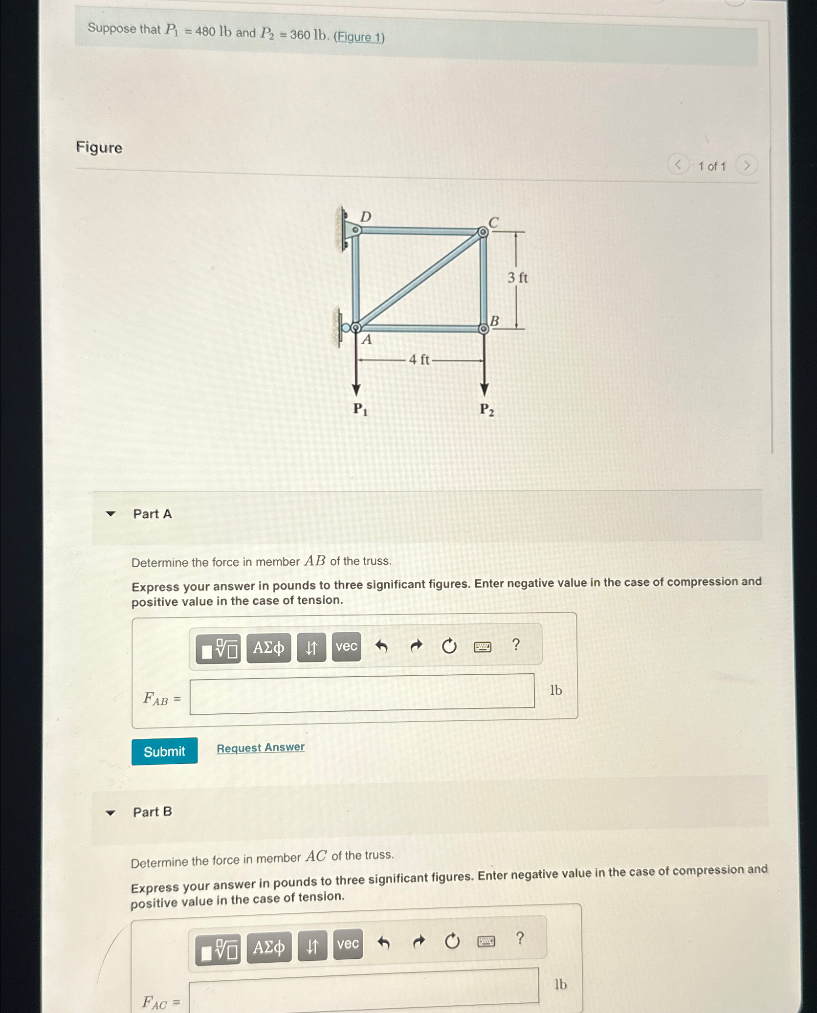 Suppose that P 1 = 4 8 0 l b and P 2 = 3 6 0 l b