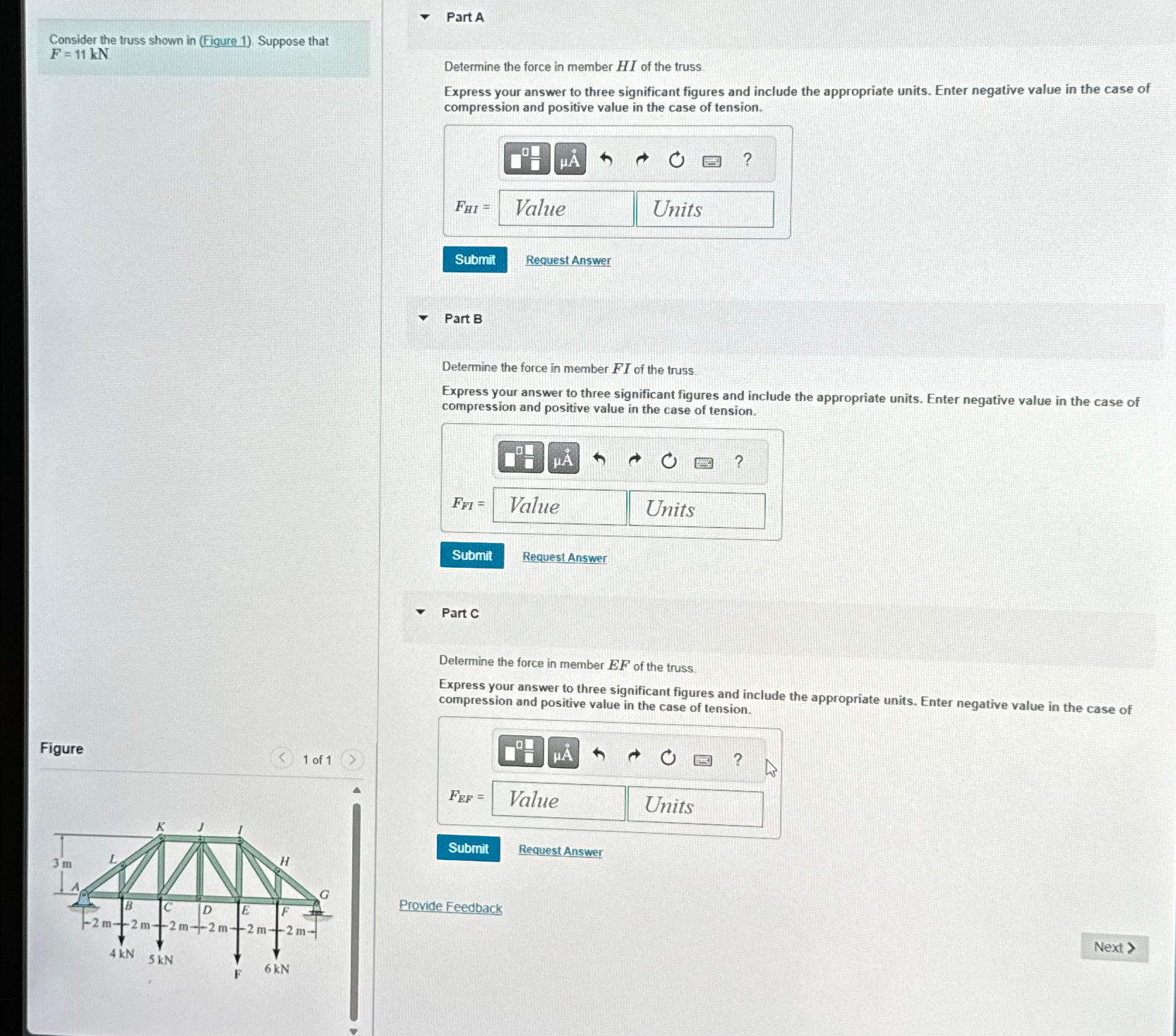 Part A Consider the truss shown in ( Figure 1 )