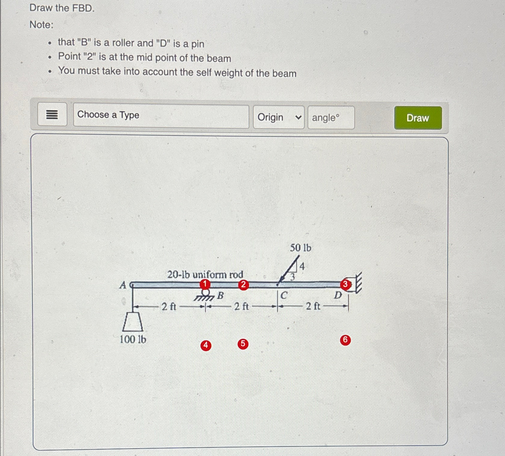 Draw the FBD . Note: that " B " is a roller and "