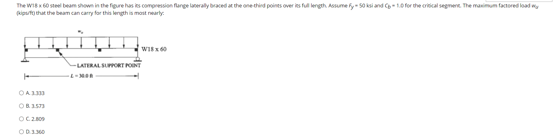 The W 1 8 x 6 0 steel beam shown in the figure