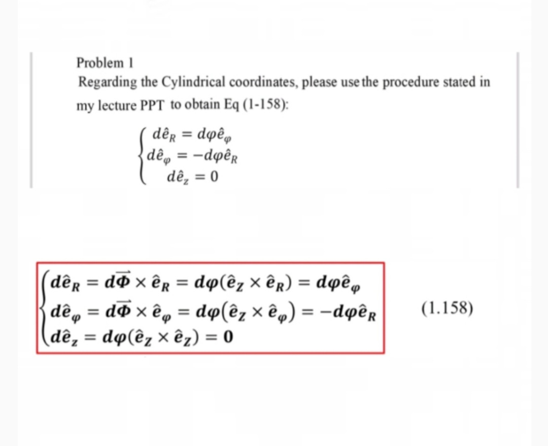 Problem 1 Regarding the Cylindrical coordinates,