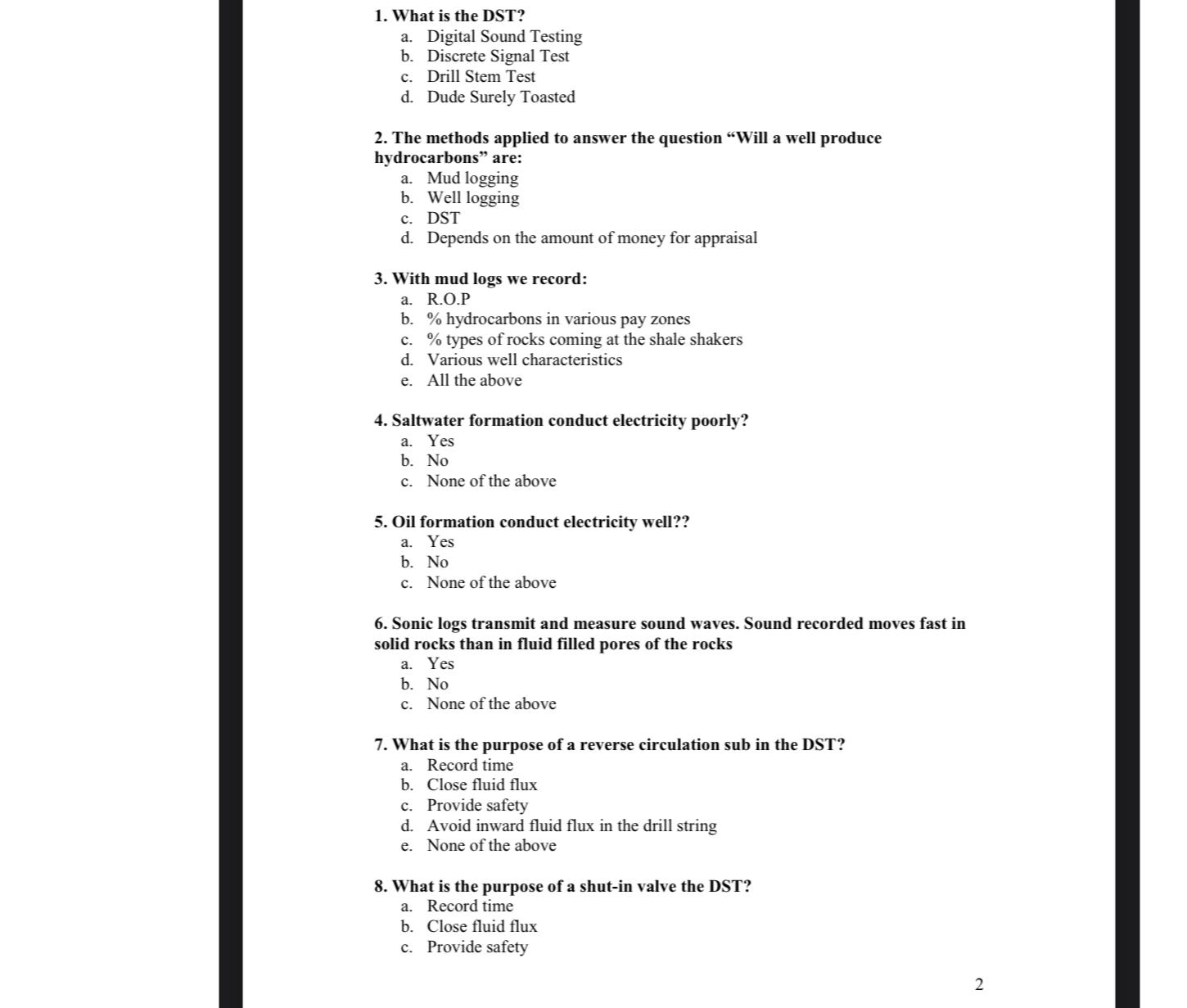What is the DST ? a . Digital Sound Testing b .