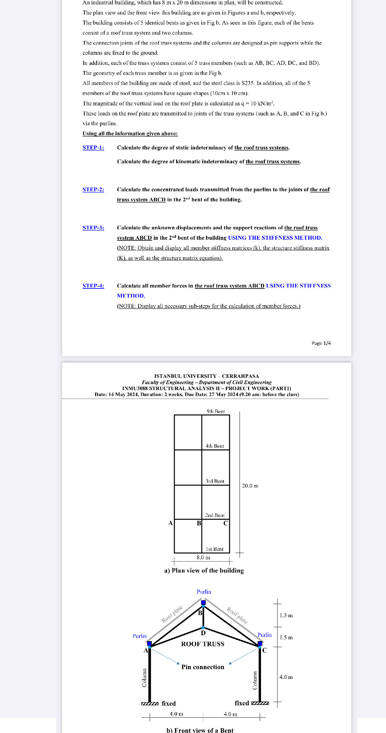 An industrial building, which has 8 m 2 0 m