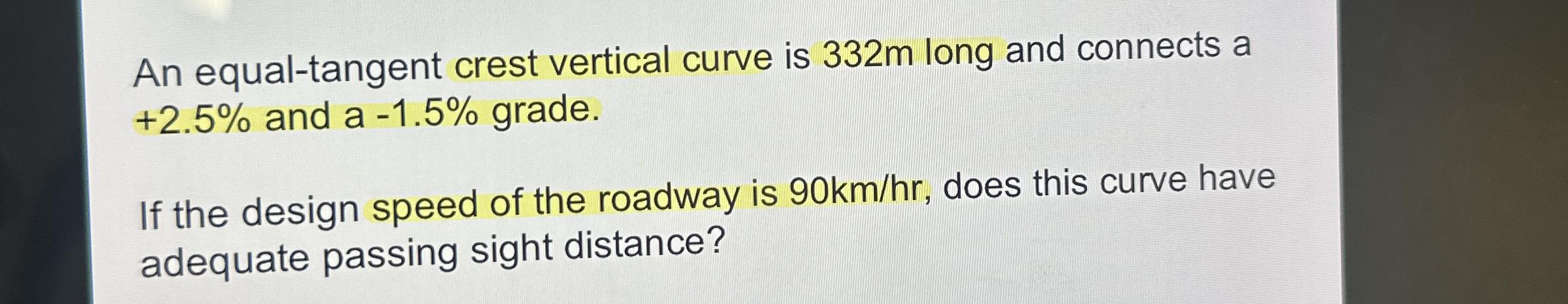 An equal - tangent crest vertical curve is 3 3 2