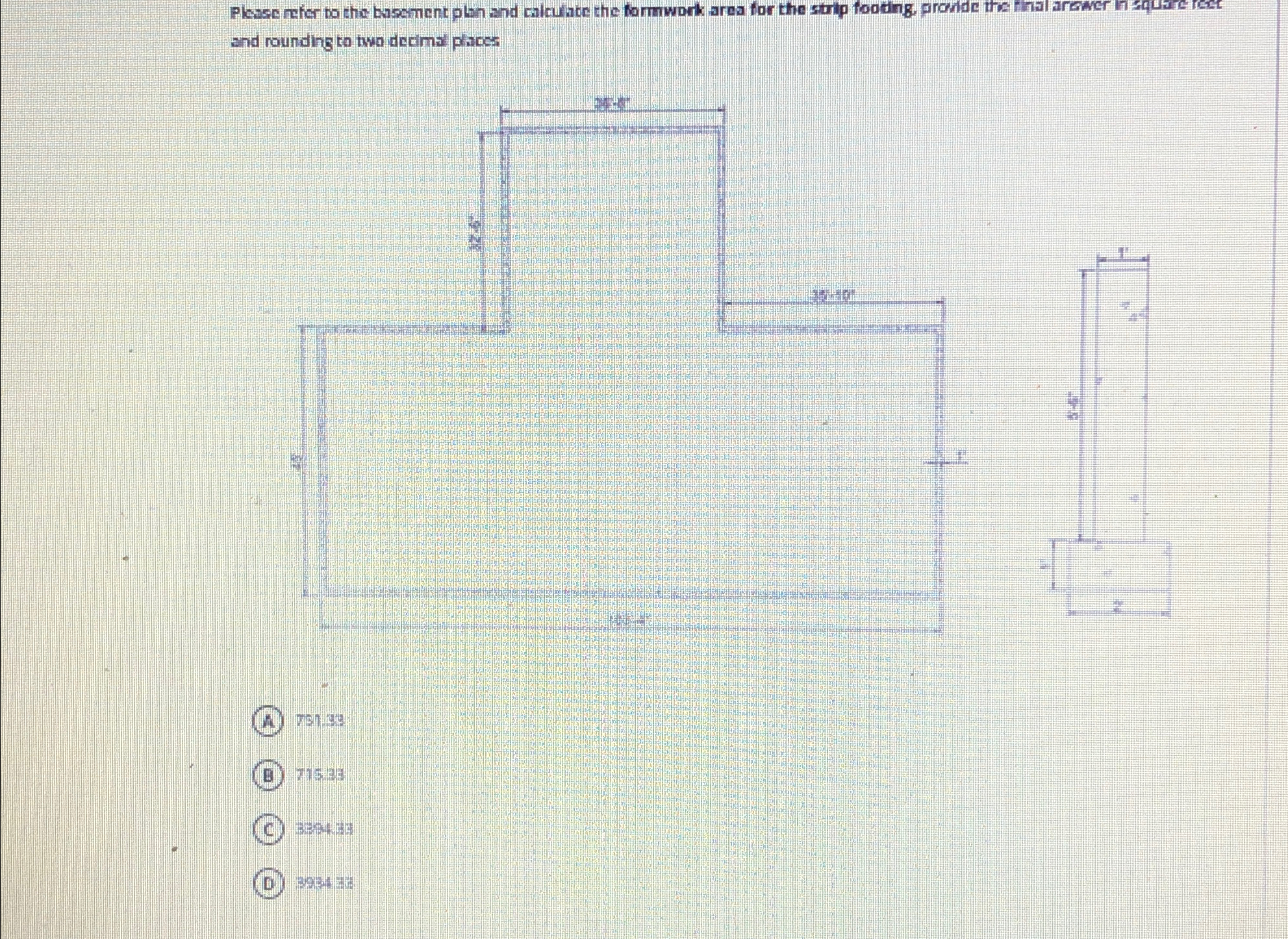 Please afer to the basement plan and calculate