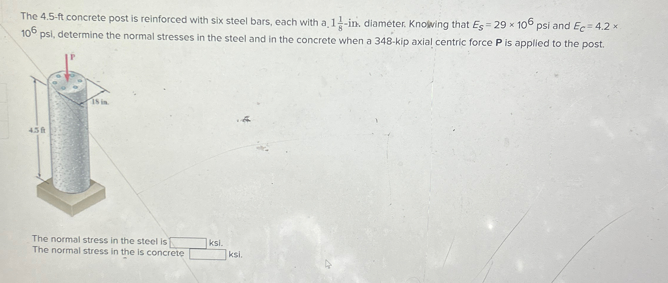 The 4 . 5 - ft concrete post is reinforced with