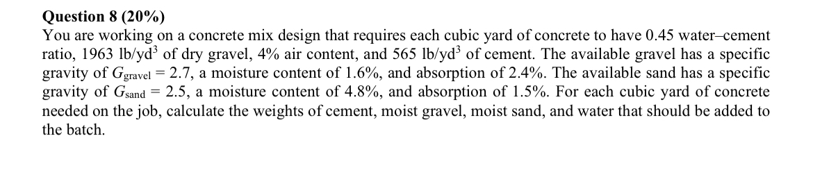 Question 8 ( 2 0 % ) You are working on a