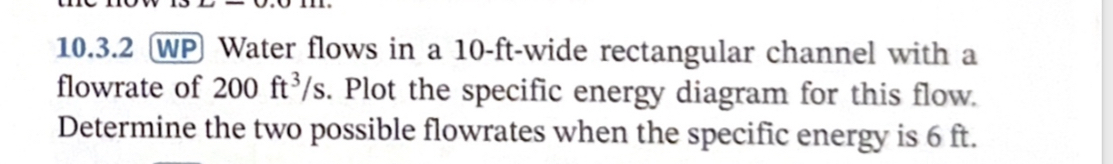 1 0 . 3 . 2 WP Water flows in a 1 0 - ft - wide