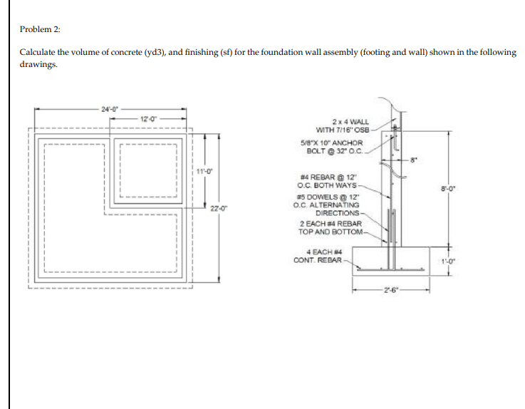 Problem 2 : Calculate the volume of concrete ( yd