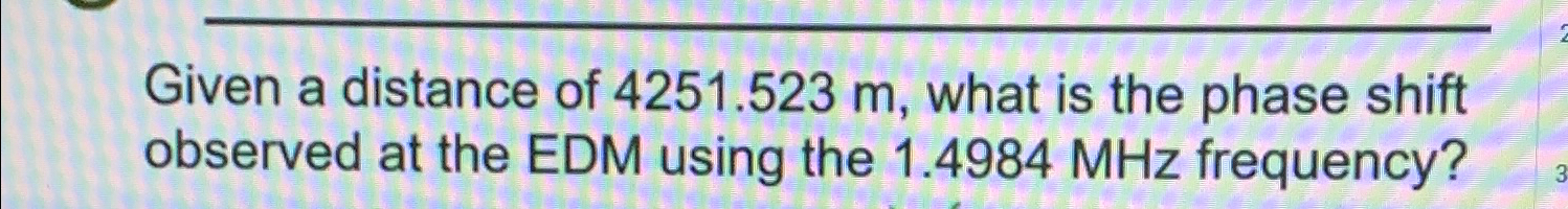 Given a distance of 4 2 5 1 . 5 2 3 m , what is