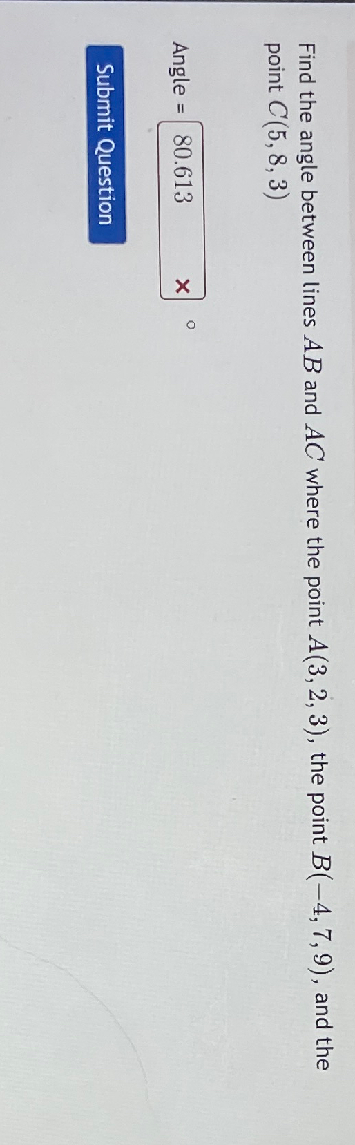 Find the angle between lines A B and A C where