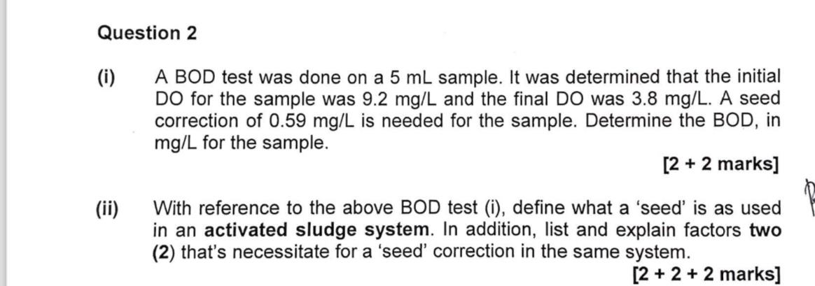 Question 2 ( i ) ABOD test was done on a 5 m L