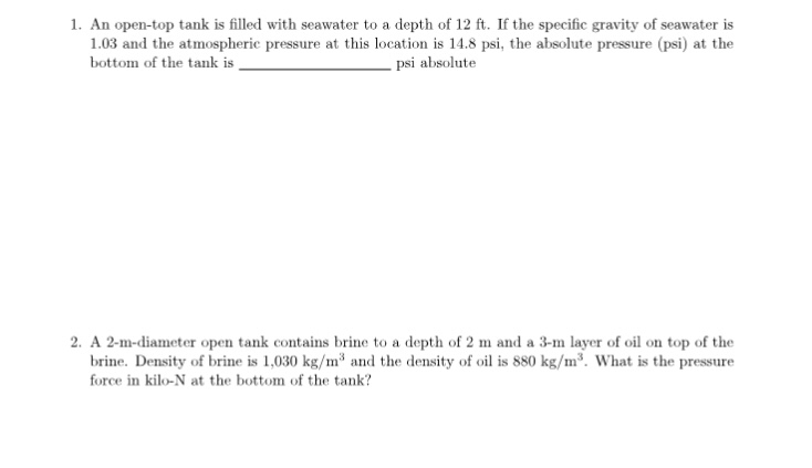 An open - top tank is filled with seawater to a