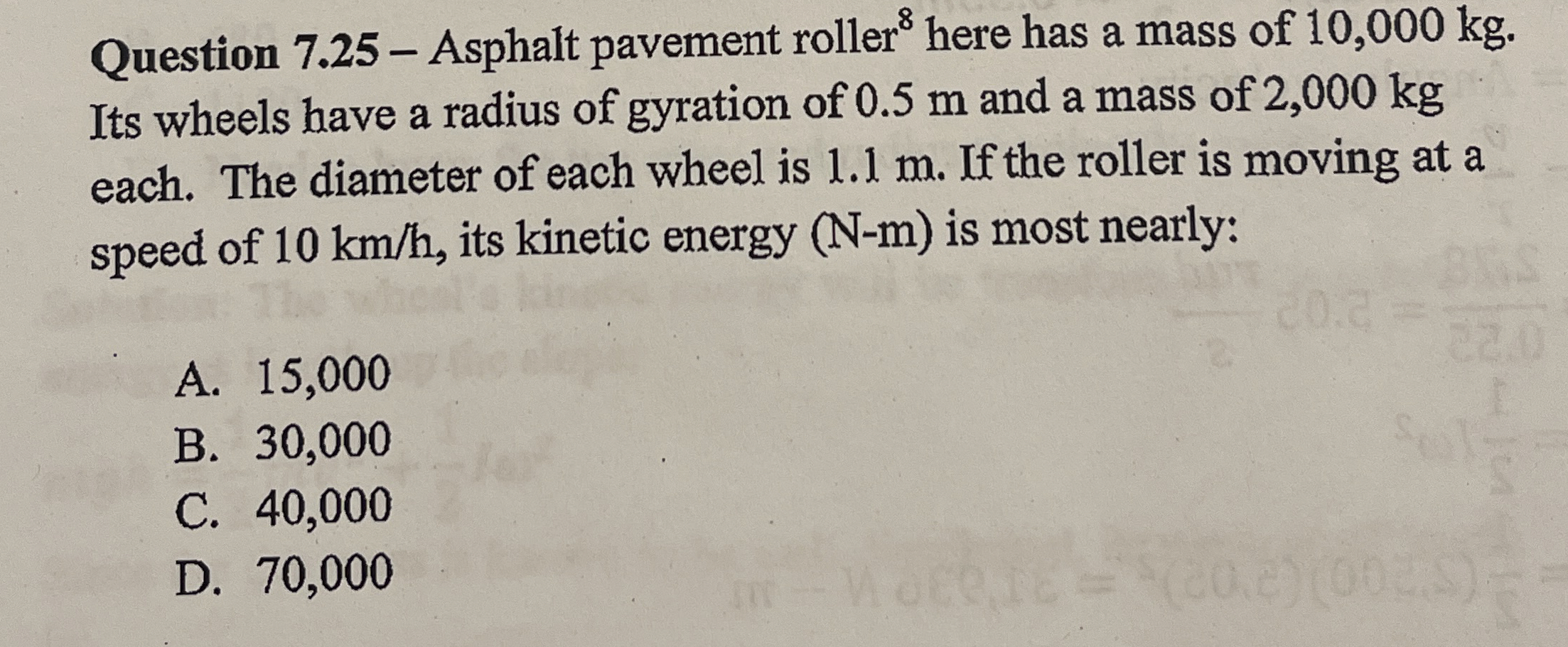 Question 7 . 2 5 - Asphalt pavement roller ? 8
