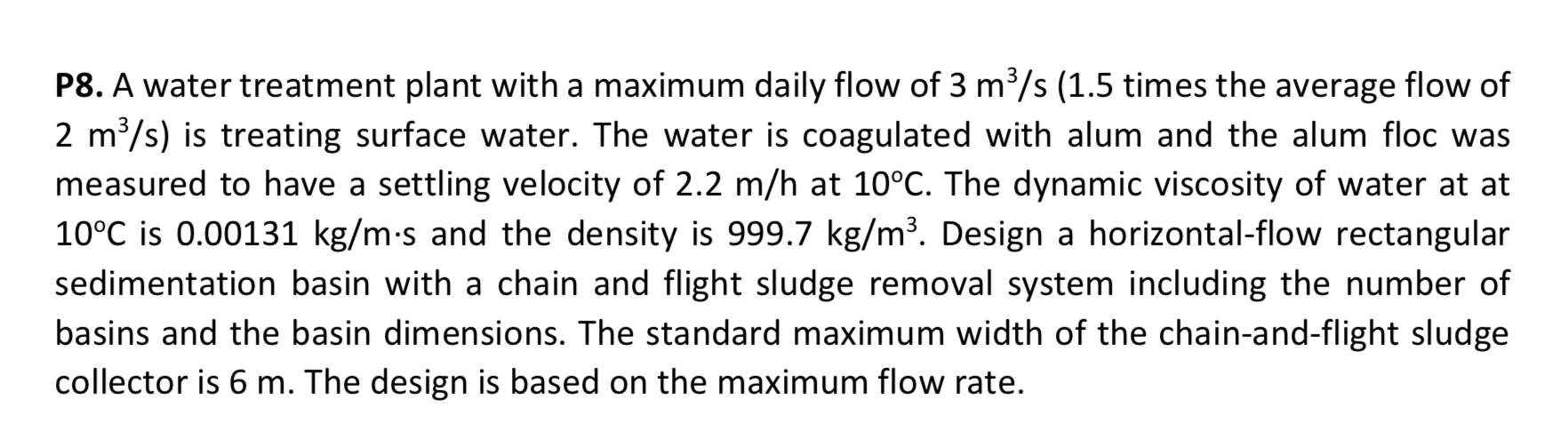 P 8 . A water treatment plant with a maximum