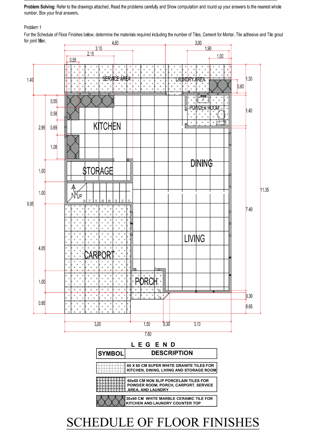 Problem Solving: Refer to the drawings attached.
