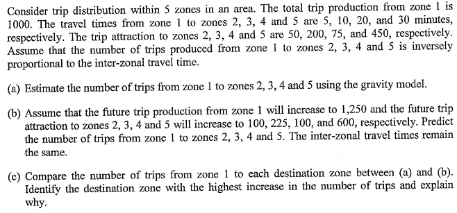 Consider trip distribution within 5 zones in an