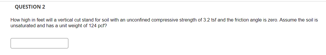 QUESTION 2 How high in feet will a vertical cut