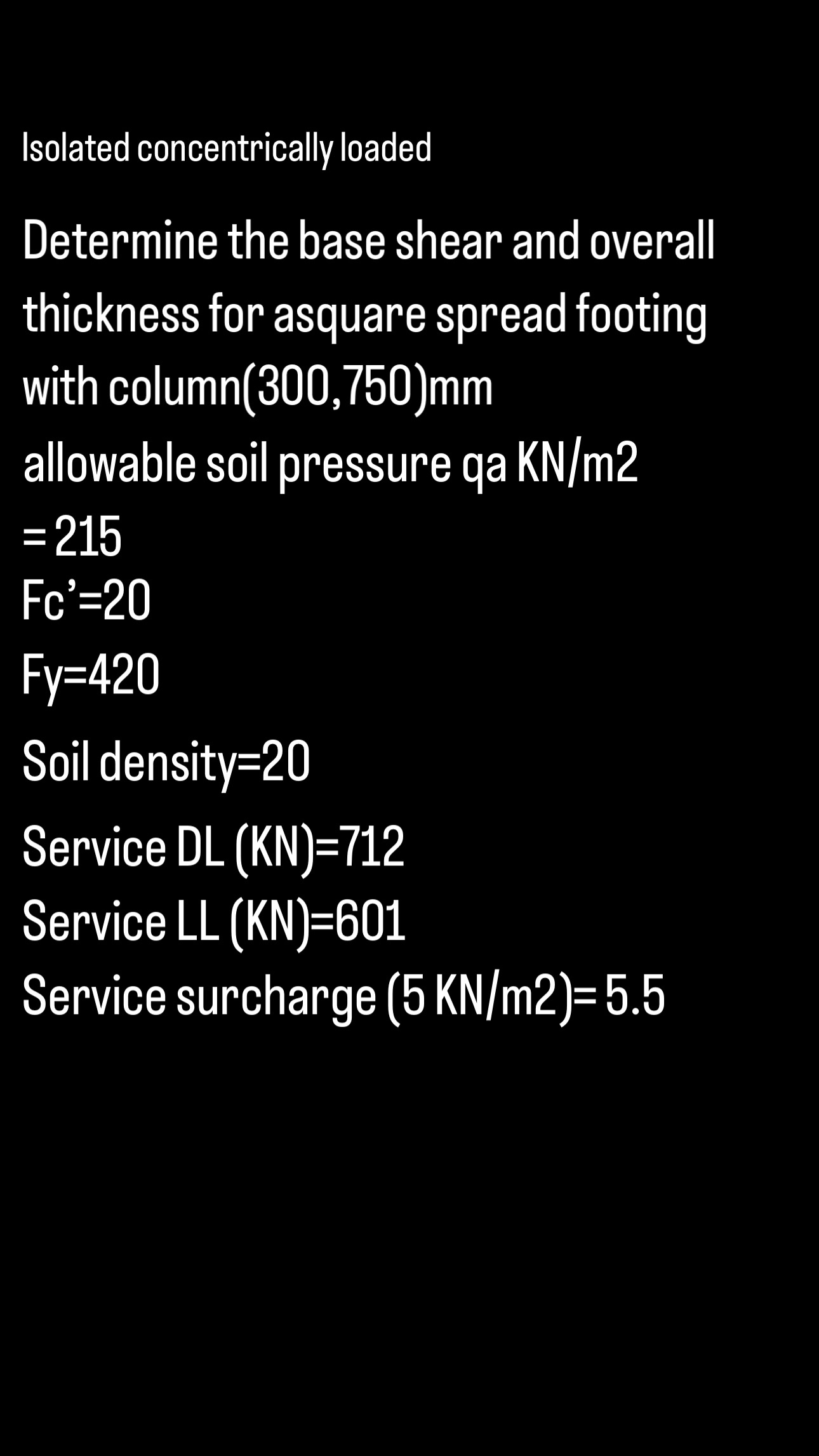 Isolated concentrically loaded Determine the base