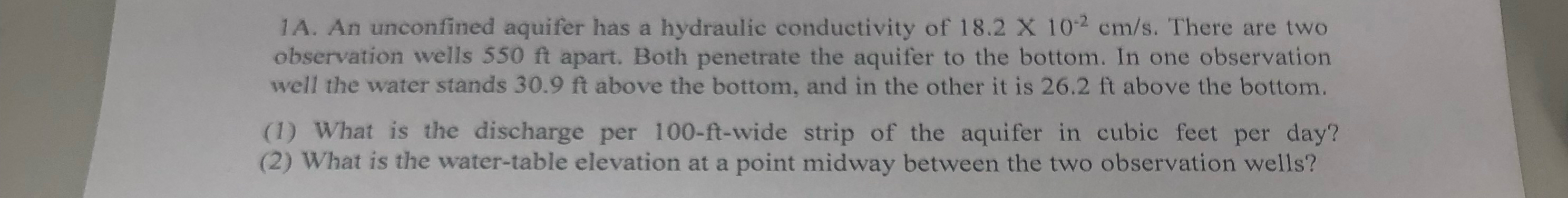 1 A . An unconfined aquifer has a hydraulic