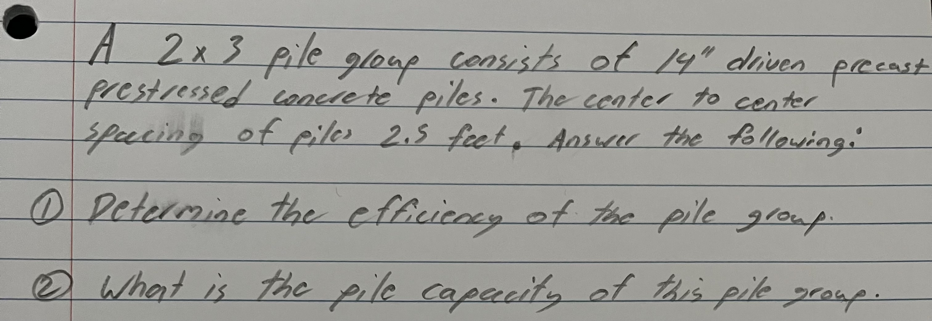 A 2 3 pile group consists of 1 4 ' ' diven