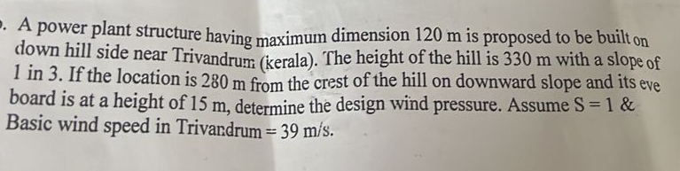 A power plant structure having maximum dimension