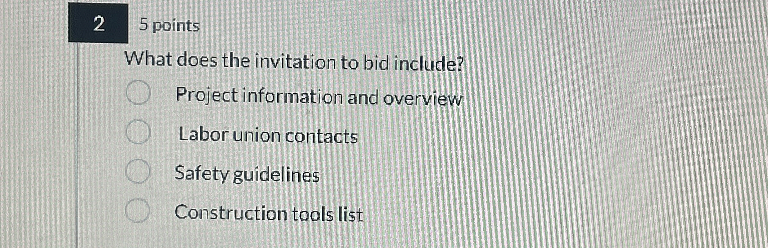 2 5 points What does the invitation to bid