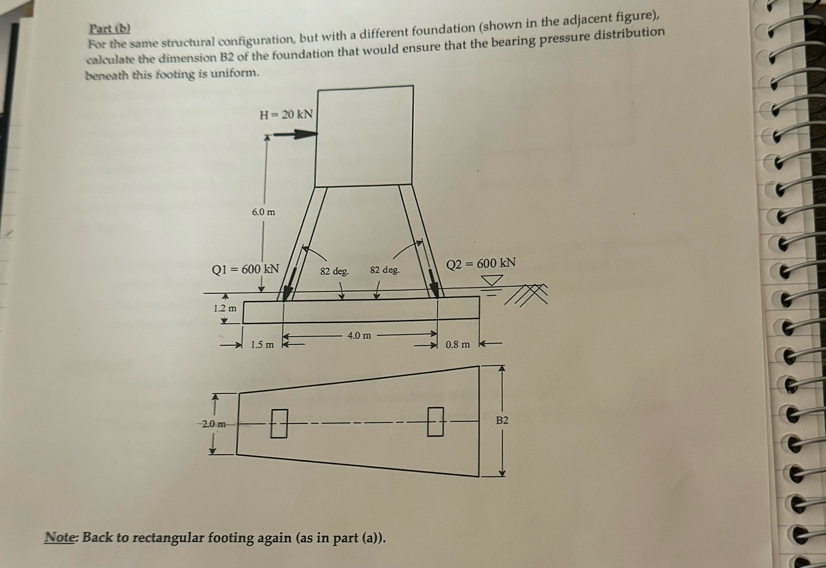 Part ( b ) For the same structural configuration,