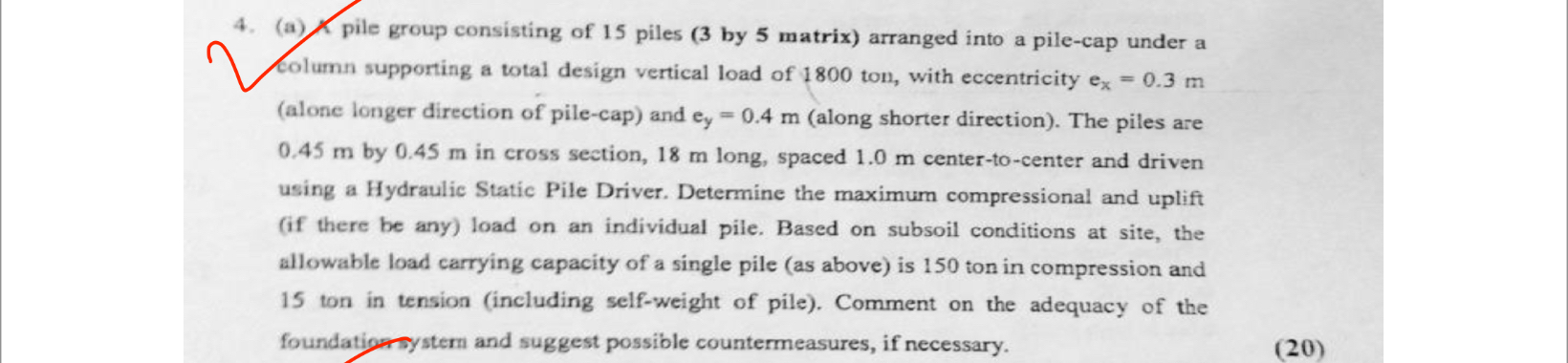 ( a ) pile group consisting of 1 5 piles ( 3 by 5