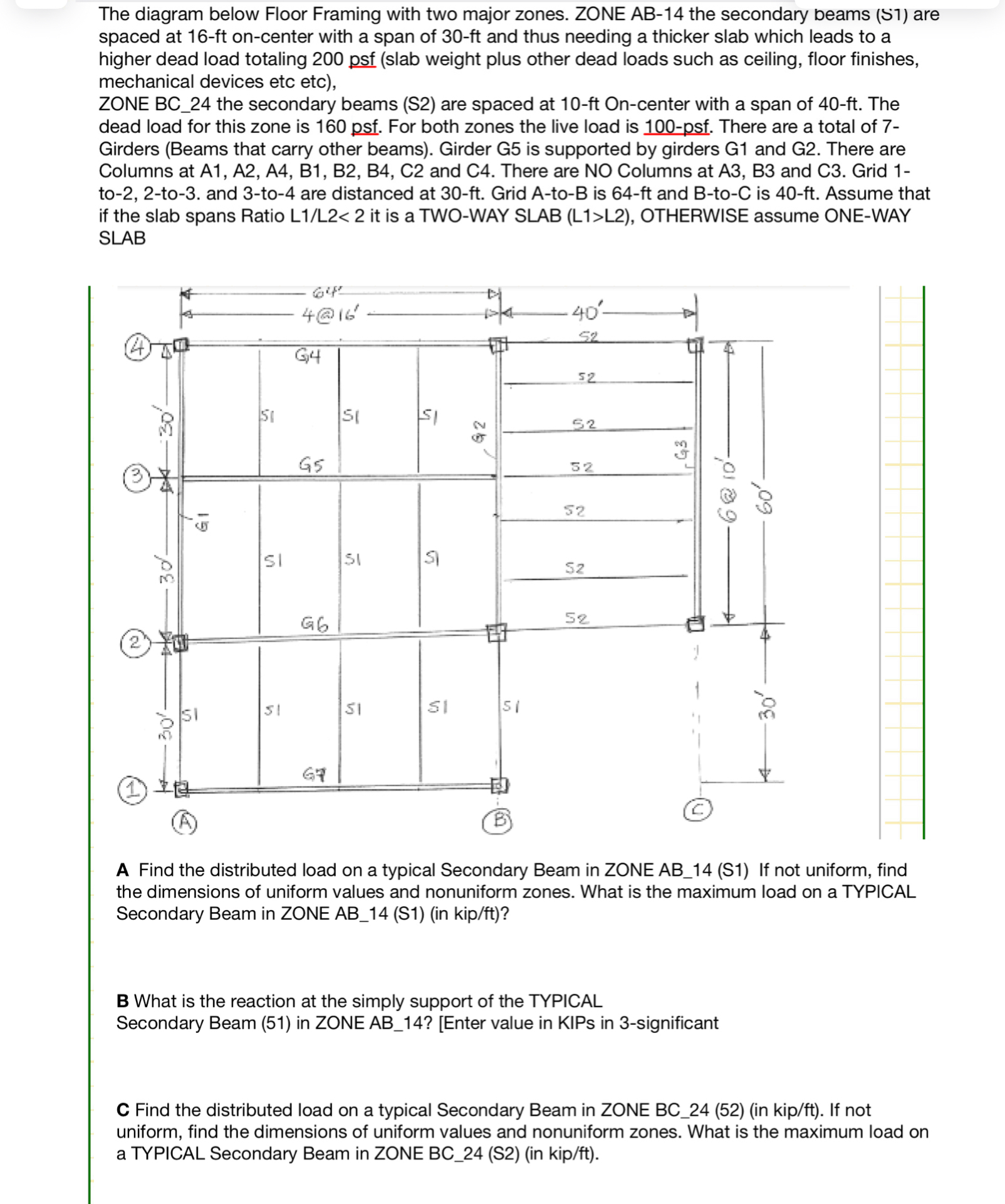 The diagram below Floor Framing with two major