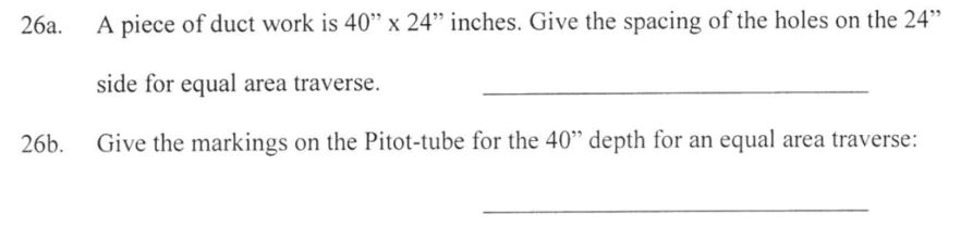 2 6 a . A piece of duct work is 4 0 " 2 4 "