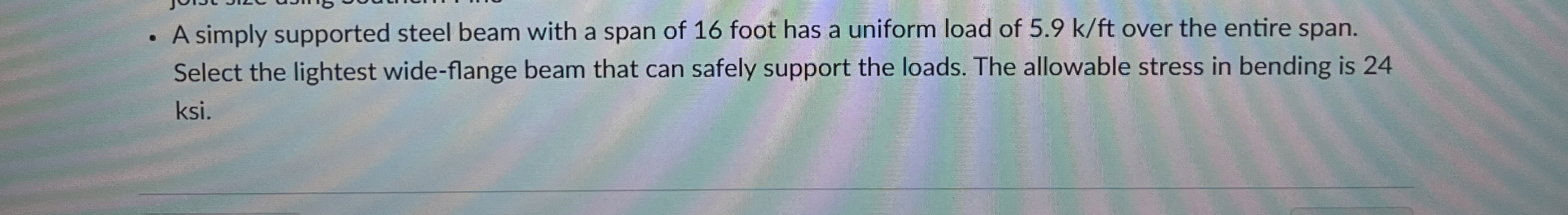 A simply supported steel beam with a span of 1 6