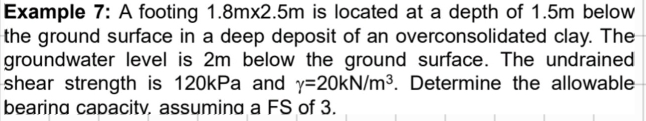 Example 7 : A footing 1 . 8 m 2 . 5 m is located