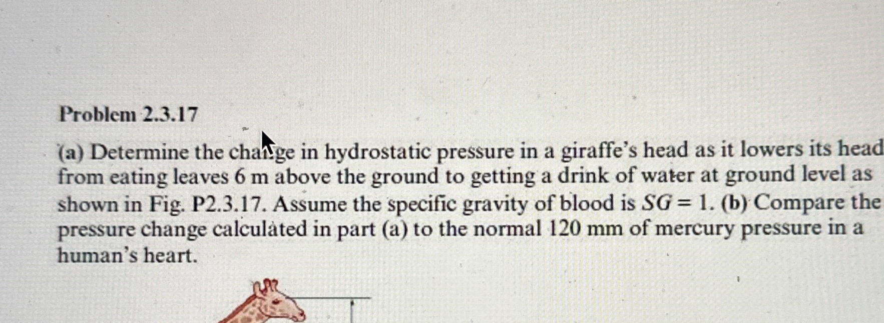 Problem 2 . 3 . 1 7 ( a ) Determine the chnee in