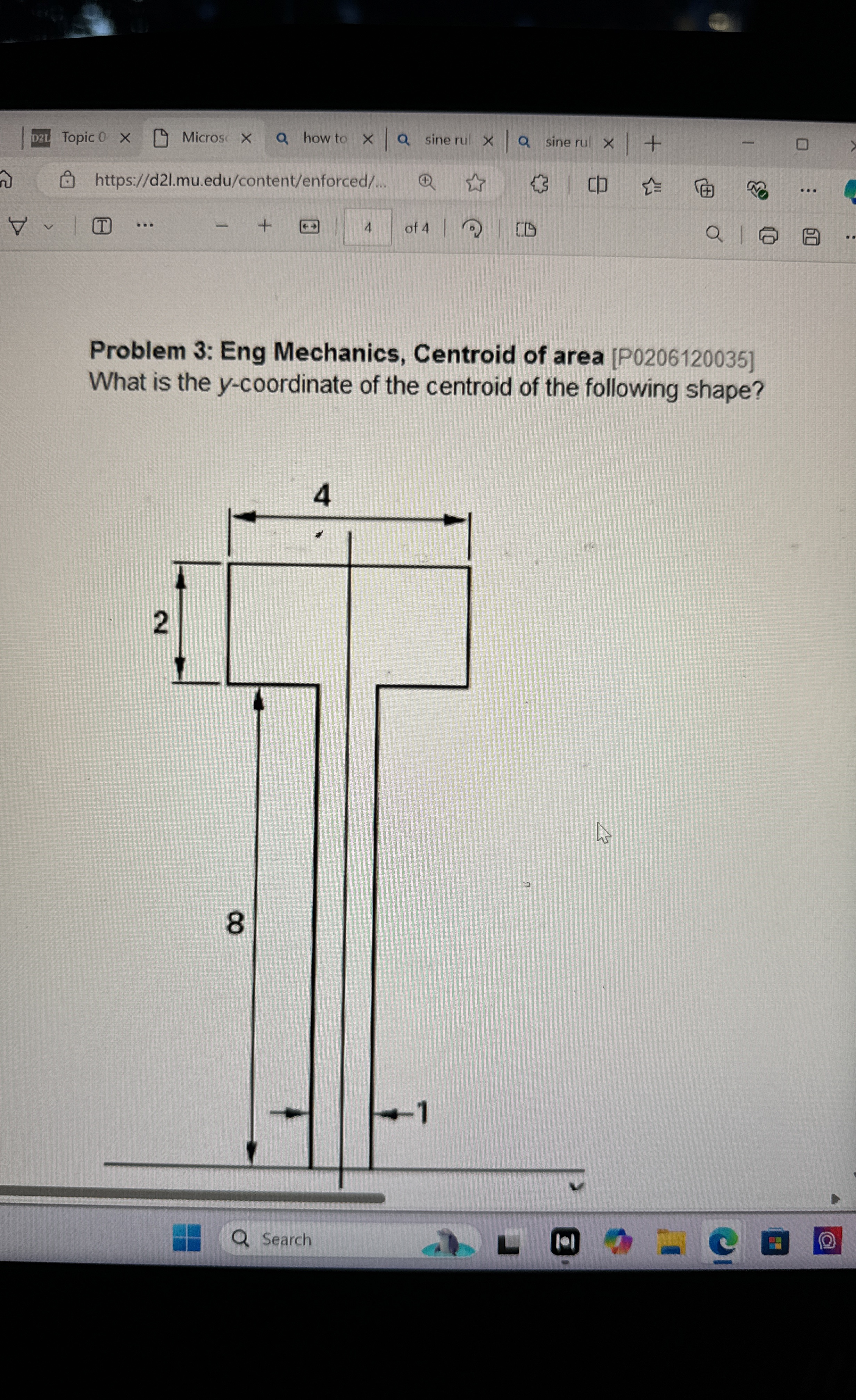 Problem 3 : Eng Mechanics, Centroid of area [ P 0