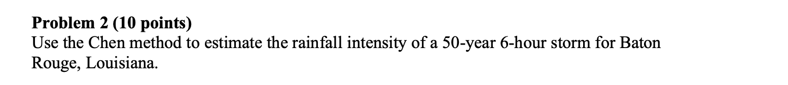 Problem 2 ( 1 0 points ) Use the Chen method to