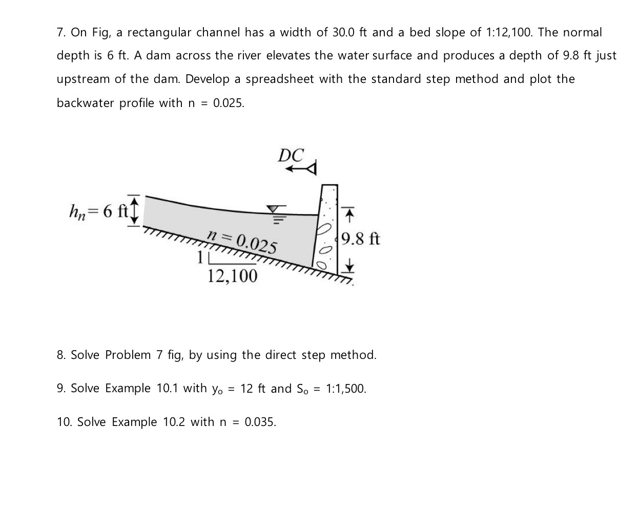 On Fig, a rectangular channel has a width of 3 0