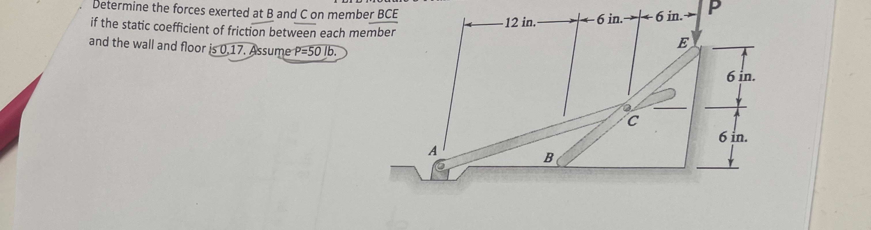 Determine the forces exerted at B and C on member