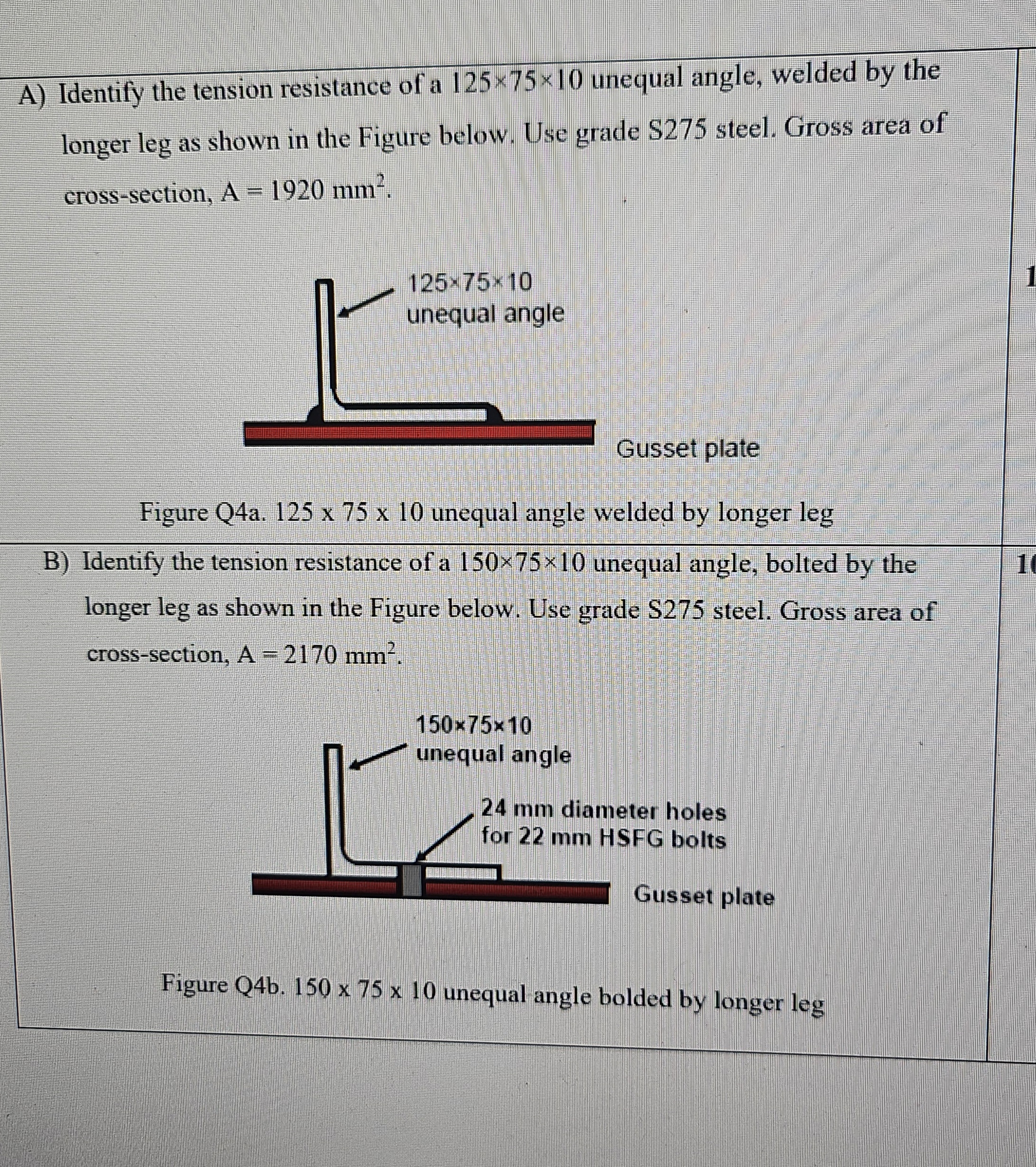 A ) Identify the tension resistance of a 1 2 5 7